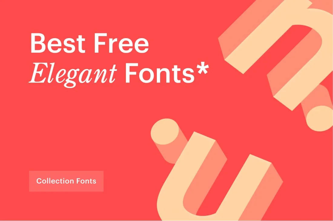 12 Best Free Elegant Fonts to Download in 2021 | Designer’s pick